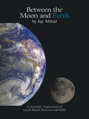 cover image of Between the Moon and Earth